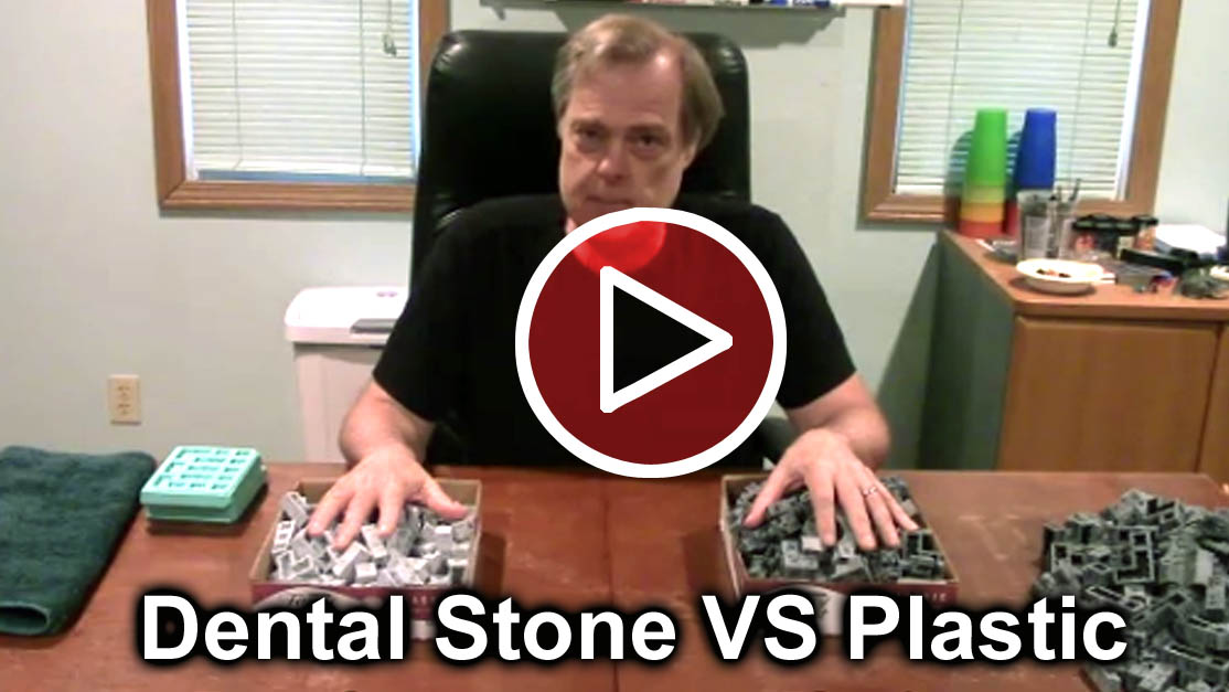 Dental Stone VS Plastic