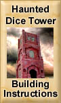 Haunted Dice Tower Building Instructions